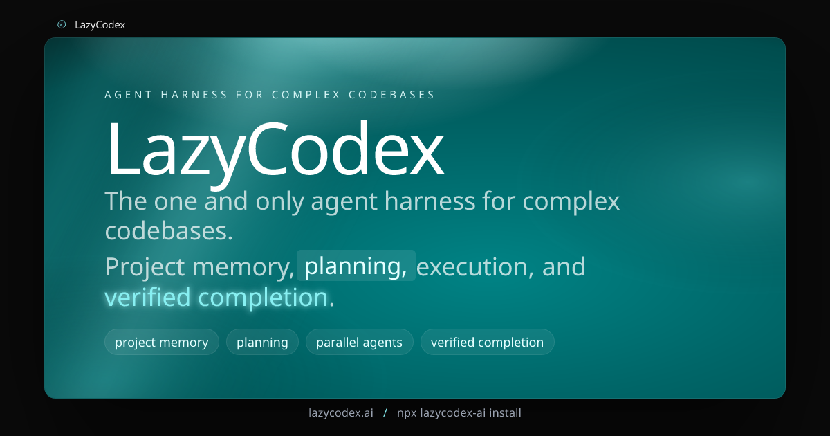 LazyCodex 공식 OG 이미지: Codex용 에이전트 하네스라는 제품 포지션을 보여준다